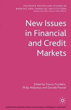 Fiordelisi / Molyneux / Previati |  New Issues in Financial and Credit Markets | eBook | Sack Fachmedien