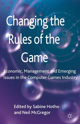 Hotho / McGregor |  Changing the Rules of the Game | Buch |  Sack Fachmedien