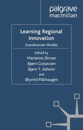 Ekman / Gustavsen / Asheim |  Learning Regional Innovation | eBook | Sack Fachmedien