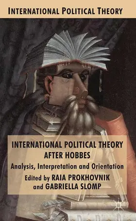 Prokhovnik / Slomp |  International Political Theory after Hobbes | eBook | Sack Fachmedien