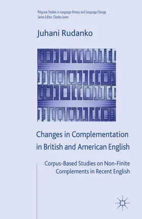 Rudanko / Jones |  Changes in Complementation in British and American English | eBook | Sack Fachmedien