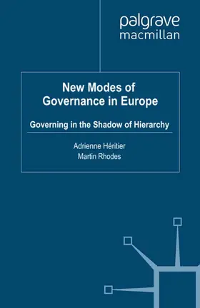 Héritier / Rhodes |  New Modes of Governance in Europe | eBook | Sack Fachmedien