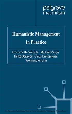 von Kimakowitz / Pirson / Spitzeck |  Humanistic Management in Practice | eBook | Sack Fachmedien