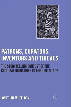 Wheeldon | Patrons, Curators, Inventors and Thieves | E-Book | sack.de
