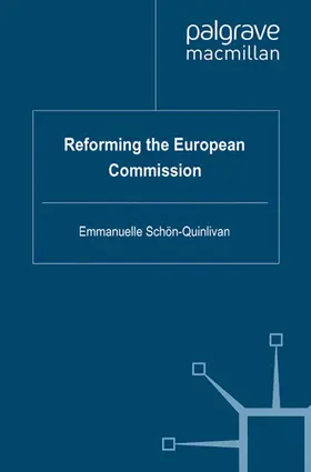 Schön-Quinlivan |  Reforming the European Commission | eBook | Sack Fachmedien