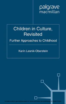 Lesnik-Oberstein |  Children in Culture, Revisited | eBook | Sack Fachmedien