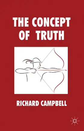 Campbell |  The Concept of Truth | eBook | Sack Fachmedien