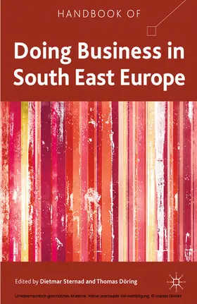 Sternad / Döring |  Handbook of Doing Business in South East Europe | eBook | Sack Fachmedien