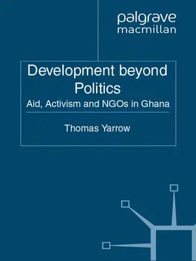 Yarrow |  Development beyond Politics | eBook | Sack Fachmedien