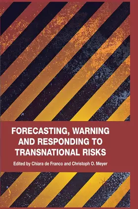 Meyer |  Forecasting, Warning and Responding to Transnational Risks | eBook | Sack Fachmedien