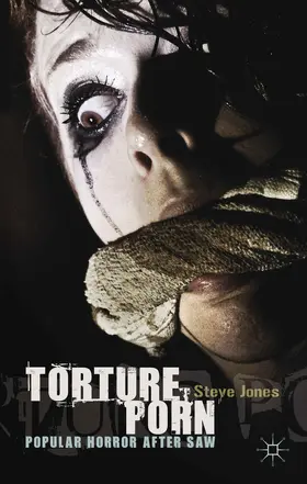 Jones | Torture Porn | Buch | 978-0-230-31941-7 | www2.sack.de
