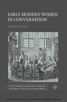 Larson |  Early Modern Women in Conversation | eBook | Sack Fachmedien