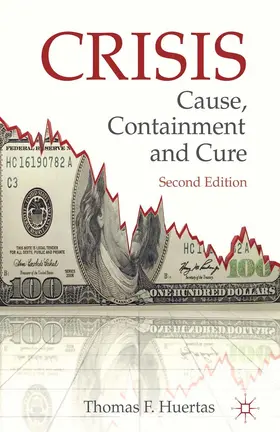 T. |  Crisis: Cause, Containment and Cure | eBook | Sack Fachmedien