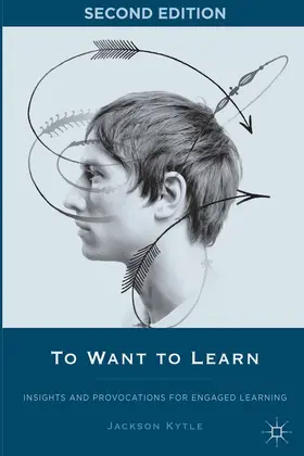 J. |  To Want to Learn | Buch |  Sack Fachmedien