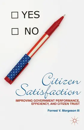 Morgeson | Citizen Satisfaction | Buch | 978-0-230-34134-0 | www2.sack.de