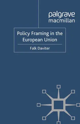 Daviter |  Policy Framing in the European Union | eBook | Sack Fachmedien