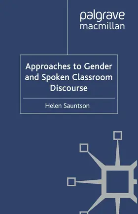 Sauntson |  Approaches to Gender and Spoken Classroom Discourse | eBook | Sack Fachmedien