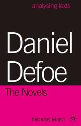 Marsh |  Daniel Defoe: The Novels | eBook | Sack Fachmedien