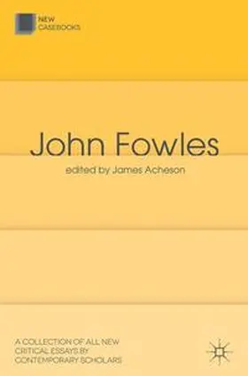 Acheson | John Fowles | Buch | 978-0-230-34806-6 | sack.de
