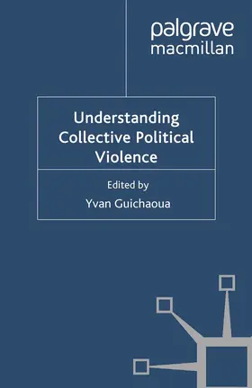 Guichaoua |  Understanding Collective Political Violence | eBook | Sack Fachmedien