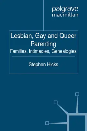 Hicks |  Lesbian, Gay and Queer Parenting | eBook | Sack Fachmedien