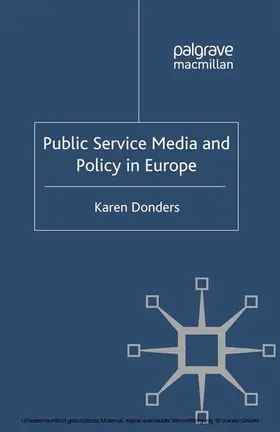 Donders |  Public Service Media and Policy in Europe | eBook | Sack Fachmedien