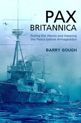 Gough |  Pax Britannica | Buch |  Sack Fachmedien