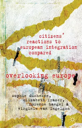 Frazer / Duchesne / Haegel |  Citizens' Reactions to European Integration Compared | Buch |  Sack Fachmedien