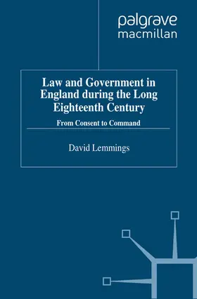 Lemmings |  Law and Government in England during the Long Eighteenth Century | eBook | Sack Fachmedien