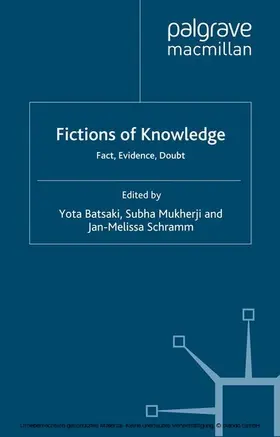 Batsaki / Mukherji / Schramm |  Fictions of Knowledge | eBook | Sack Fachmedien