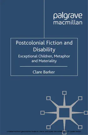 Barker |  Postcolonial Fiction and Disability | eBook | Sack Fachmedien