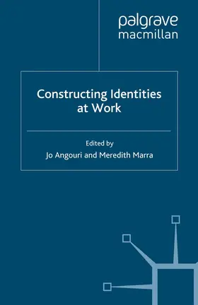 Angouri / Marra | Constructing Identities at Work | E-Book | sack.de