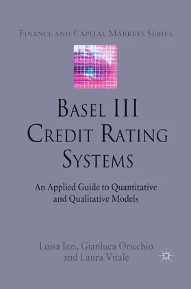 Izzi / Oricchio / Vitale |  Basel III Credit Rating Systems | eBook | Sack Fachmedien