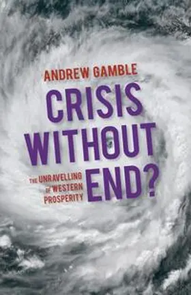 Gamble | Crisis Without End? | Buch | 978-0-230-36708-1 | www2.sack.de