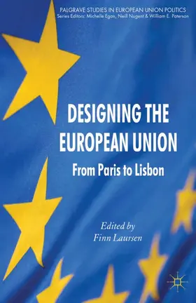 Laursen |  Designing the European Union | eBook | Sack Fachmedien