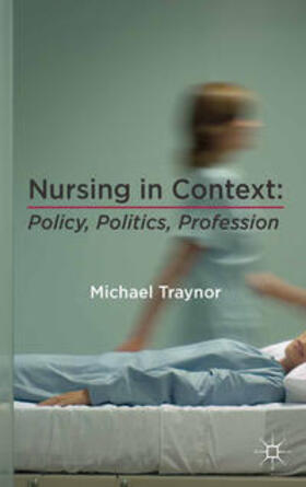 Traynor |  Nursing in Context | Buch |  Sack Fachmedien