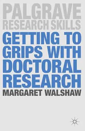 Walshaw |  Getting to Grips with Doctoral Research | eBook | Sack Fachmedien