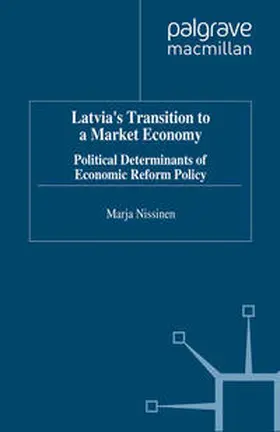 Nissinen |  Latvia's Transition to a Market Economy | eBook | Sack Fachmedien
