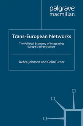 Johnson / Turner |  Trans-European Networks | eBook | Sack Fachmedien
