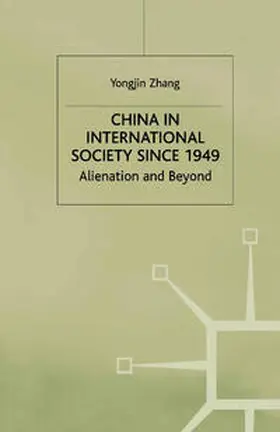 Zhang |  China in International Society Since 1949 | eBook | Sack Fachmedien