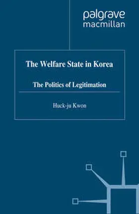 Kwon |  The Welfare State in Korea | eBook | Sack Fachmedien