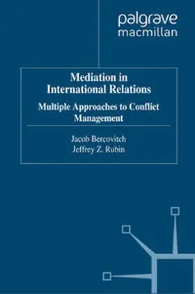 Bercovitch / Rubin |  Mediation in International Relations | eBook | Sack Fachmedien