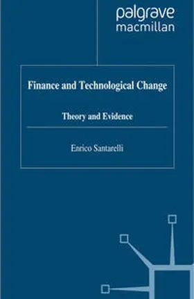 Santarelli | Finance and Technological Change | E-Book | www2.sack.de