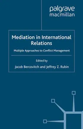 Bercovitch / Rubin |  Mediation in International Relations | eBook | Sack Fachmedien