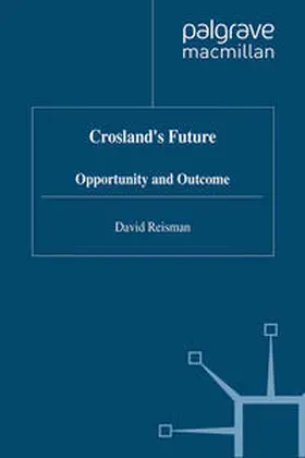 Reisman |  Crosland's Future | eBook | Sack Fachmedien