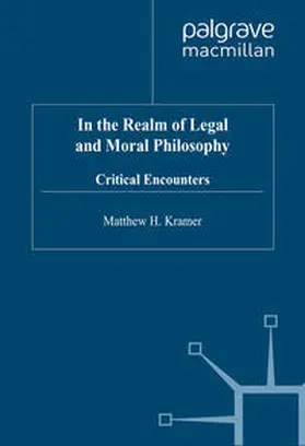 Kramer |  In the Realm of Legal and Moral Philosophy | eBook | Sack Fachmedien