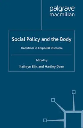 Ellis / Dean |  Social Policy and the Body | eBook | Sack Fachmedien