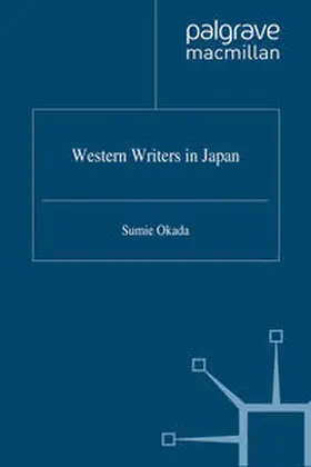 Okada |  Western Writers in Japan | eBook | Sack Fachmedien