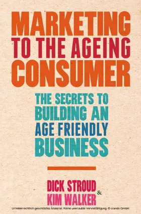 Stroud / Walker | Marketing to the Ageing Consumer | E-Book | sack.de