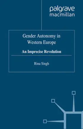 Singh |  Gender Autonomy in Western Europe | eBook | Sack Fachmedien